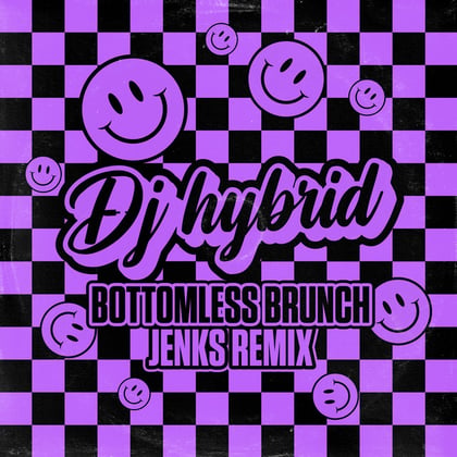 Bottomless Brunch (Jenks Remix) album by DJ Hybrid - Drum and Bass Cover Art