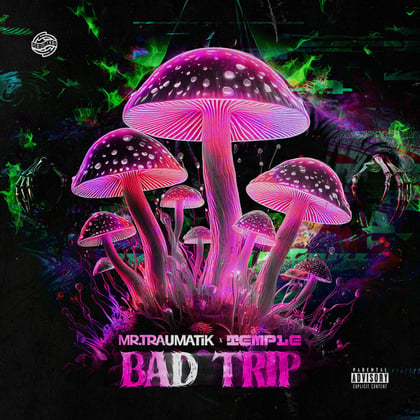 Bad Trip album by Mr Traumatik & Temple - Drum and Bass Cover Art