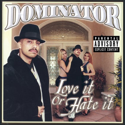Love It Or Hate It album by Dominator - Drum and Bass Cover Art