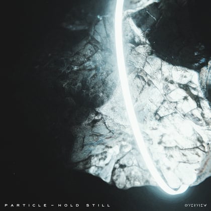 Hold Still album by Particle - Drum and Bass Cover Art