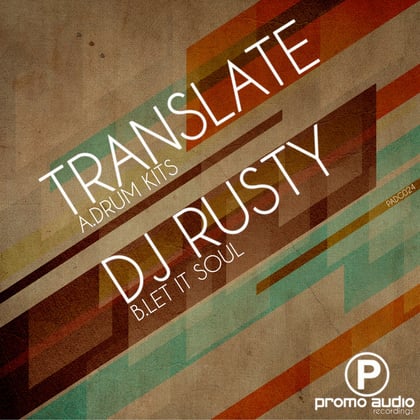 Drum Kits / Let It Soul album by DJ Rusty - Drum and Bass Cover Art