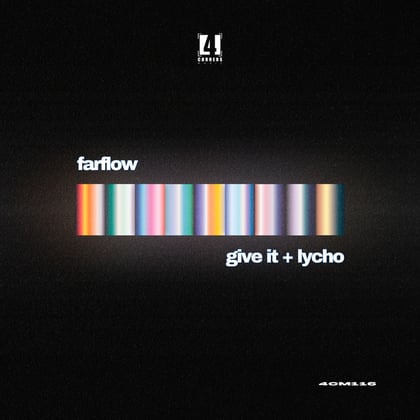 Give It / Lycho album by FarFlow - Drum and Bass Cover Art
