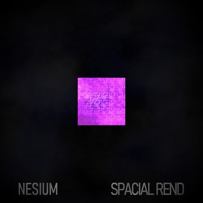 Spacial Rend album by Nesium - Drum and Bass Cover Art