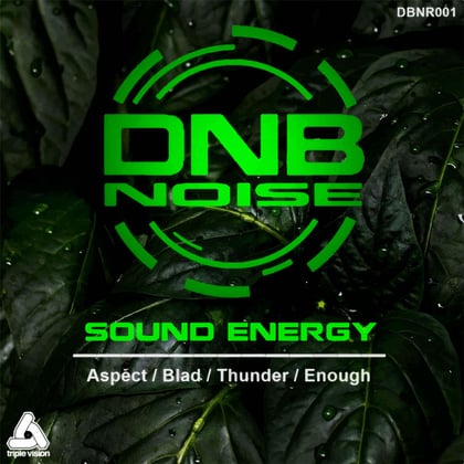 ENOUGH album by Sound Energy - Drum and Bass Cover Art