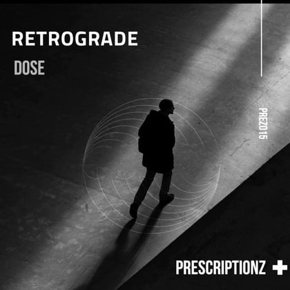RETROGRADE album by Dose - Drum and Bass Cover Art