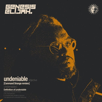 Undeniable (Command Strange Remixes) album by Command Strange - Drum and Bass Cover Art