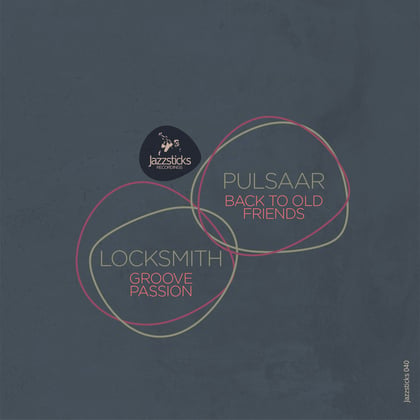 Groove Passion / Back To Old Friends album by Lock Smith & Pulsaar - Drum and Bass Cover Art