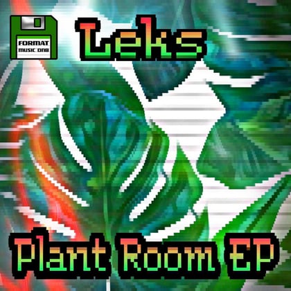 Plant Room album by Leks - Drum and Bass Cover Art