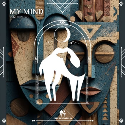 My Mind album by Tengu, Penhilburg & Cafe De Anatolia - Drum and Bass Cover Art