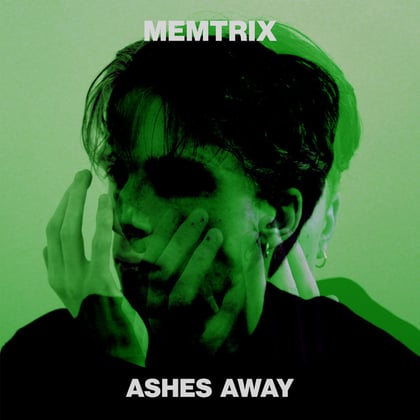 Ashes Away album by Memtrix - Drum and Bass Cover Art