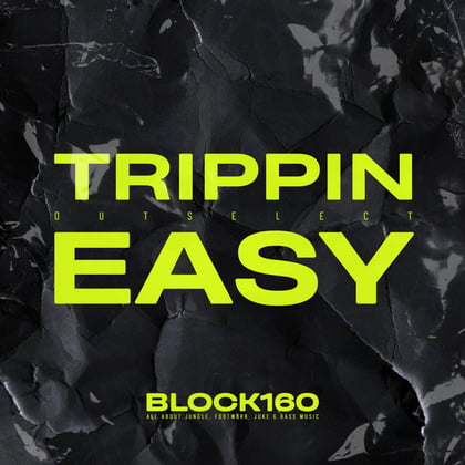Trippin / Easy album by Outselect - Drum and Bass Cover Art