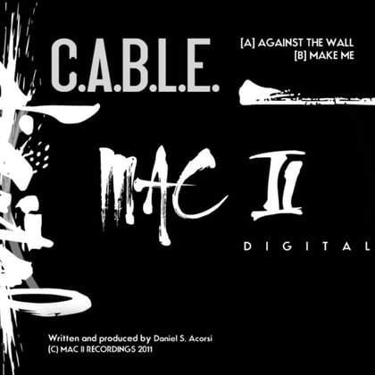 Against The Wall / Make Me album by C.A.B.L.E. - Drum and Bass Cover Art