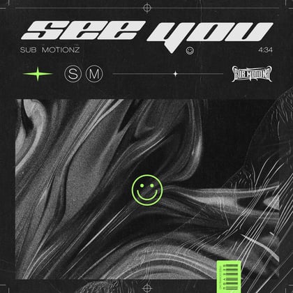 See You album by Sub Motionz - Drum and Bass Cover Art