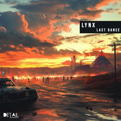 Last Dance album by Lynx - Drum and Bass Cover Art