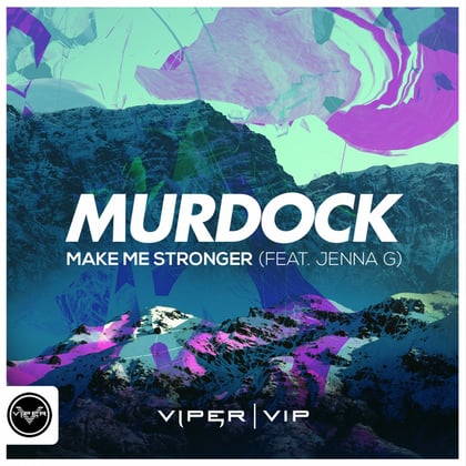 Make Me Stronger album by Murdock - Drum and Bass Cover Art