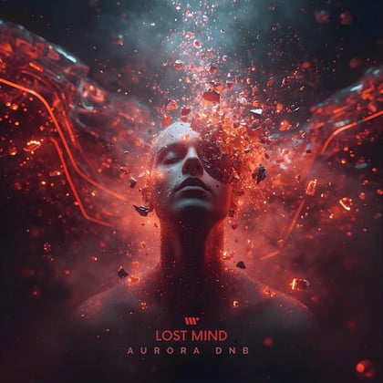 Lost Mind album by Aurora Dnb - Drum and Bass Cover Art