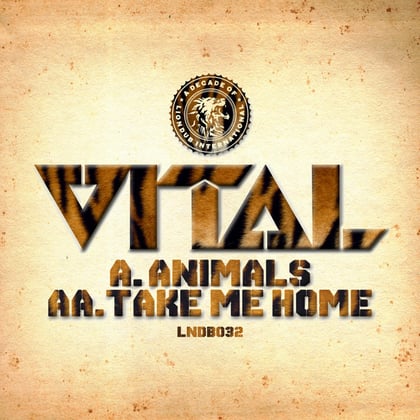 Animals / Take Me Home album by Vital - Drum and Bass Cover Art