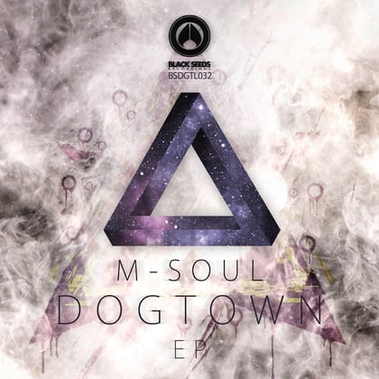 Dogtown EP album by M-Soul - Drum and Bass Cover Art