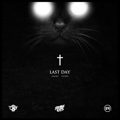 Last Day album by Zombie Cats - Drum and Bass Cover Art