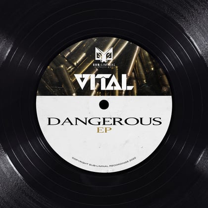 Dangerous EP album by Vital - Drum and Bass Cover Art