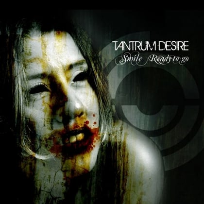 Ready to Go / Smile album by Tantrum Desire - Drum and Bass Cover Art