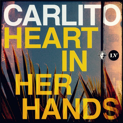 Heart in Her Hands album by Carlito - Drum and Bass Cover Art