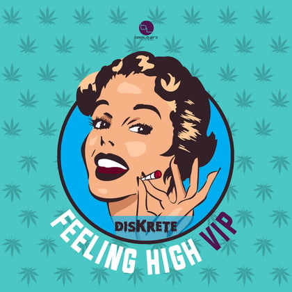 Feeling High (VIP) album by DisKrete - Drum and Bass Cover Art