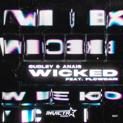 Wicked album by Sudley & Anaïs - Drum and Bass Cover Art