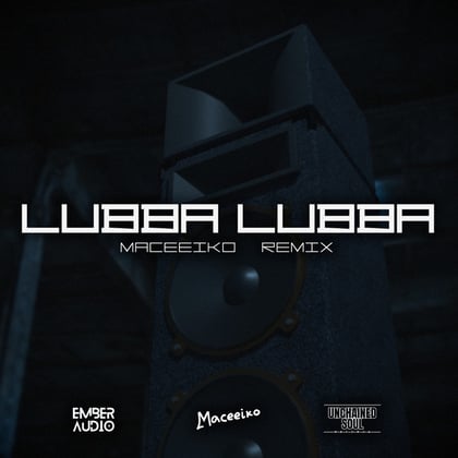 Lubba lubba (Maceeiko remix) album by Ember Audio - Drum and Bass Cover Art