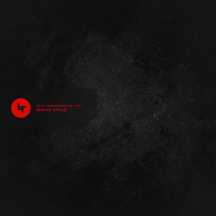 Lost: Transmissions 005 album by Sentic Cycle - Drum and Bass Cover Art