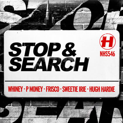 Stop & Search album by Whiney, P Money, Frisco & Sweetie Irie - Drum and Bass Cover Art
