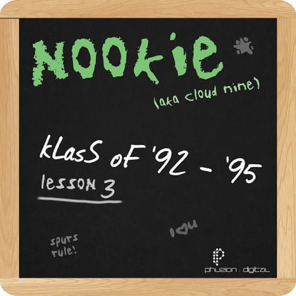 Klass of '92 - '95 (Lesson 3) album by Nookie - Drum and Bass Cover Art