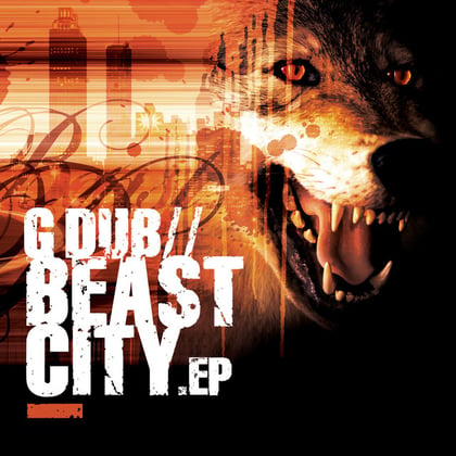 Beast City EP album by G Dub - Drum and Bass Cover Art