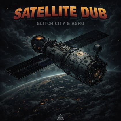 Satellite Dub album by Glitch City - Drum and Bass Cover Art