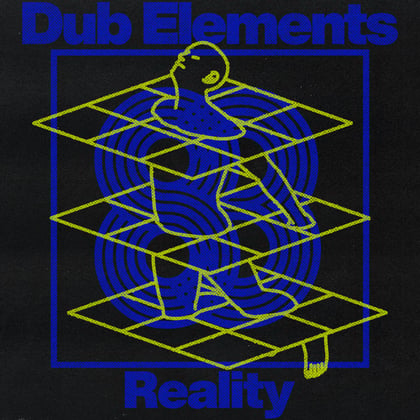 Reality album by Dub Elements - Drum and Bass Cover Art