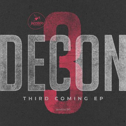 Third Coming album by Decon - Drum and Bass Cover Art