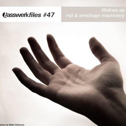 Basswerk Files #047 Lifelines EP album by MJT & Wreckage Machinery - Drum and Bass Cover Art