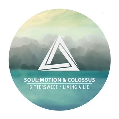 Bittersweet / Living A Lie album by Soulmotion & Colossus - Drum and Bass Cover Art