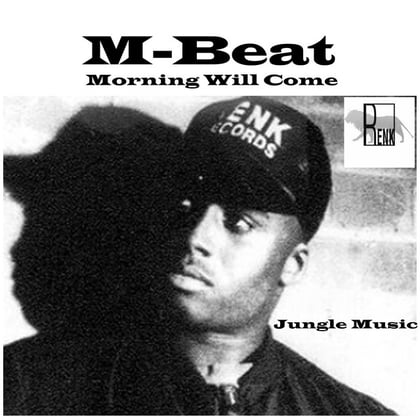 Morning Will Come album by M-Beat - Drum and Bass Cover Art