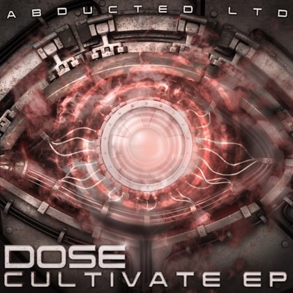 Cultivate album by Dose - Drum and Bass Cover Art