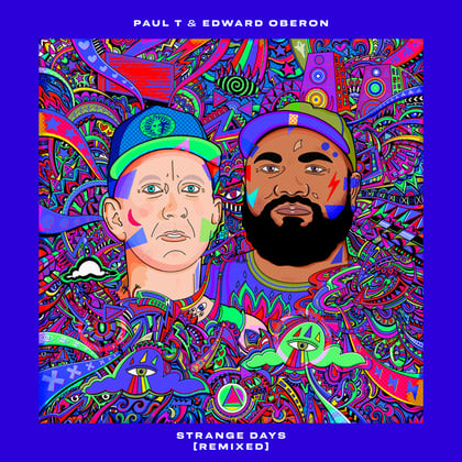 Strange Days (Remixed) album by Paul T & Edward Oberon - Drum and Bass Cover Art