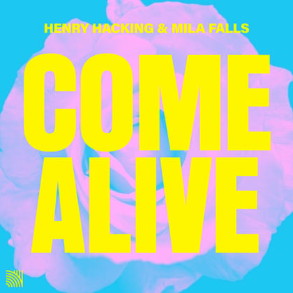 Come Alive album by Skepsis, Henry Hacking & Mila Falls - Drum and Bass Cover Art