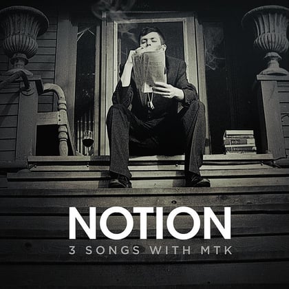 3 Songs With MTK album by Notion - Drum and Bass Cover Art