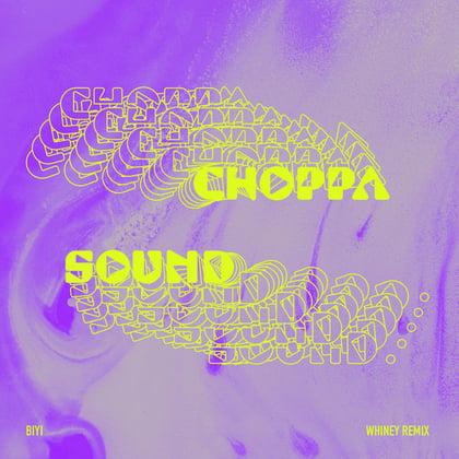Choppa Sound (Whiney Mix) album by Whiney - Drum and Bass Cover Art