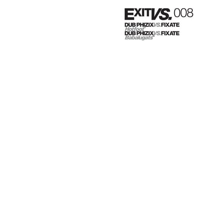 Exitvs008 album by Dub Phizix & Fixate - Drum and Bass Cover Art