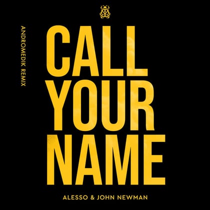 Call Your Name (Andromedik Remix) album by Andromedik - Drum and Bass Cover Art