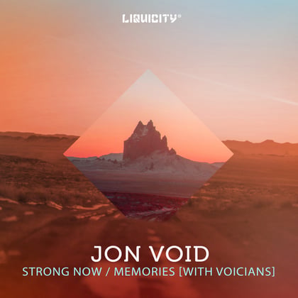 Strong Now / Memories album by Jon Void & Voicians - Drum and Bass Cover Art