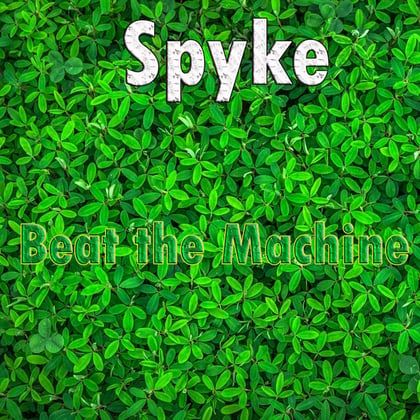 Beat The Machine album by Spyke - Drum and Bass Cover Art
