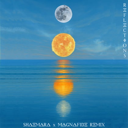 Reflections (Magnafide Remix) album by Magnafide & Shaemara - Drum and Bass Cover Art