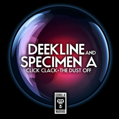 Click Clack / The Dust Off album by Deekline & Specimen A - Drum and Bass Cover Art